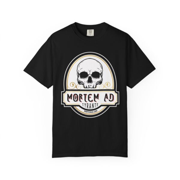 Mortem AD Tyrants Skull Graphic T-Shirt - Image 17
